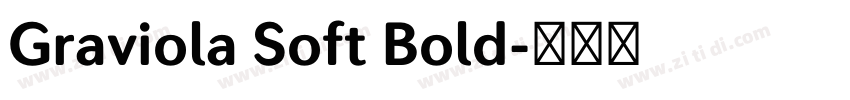 Graviola Soft Bold字体转换